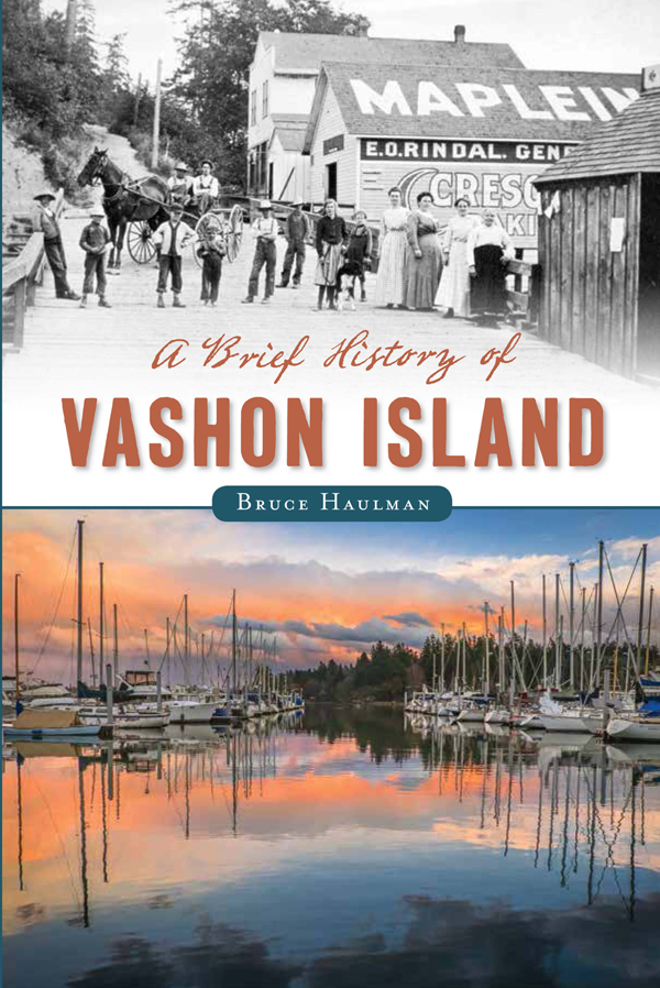 A Brief History of Vashon Island